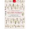 Wróćmy do ziół leczniczych O. Andrzej Klimuszko